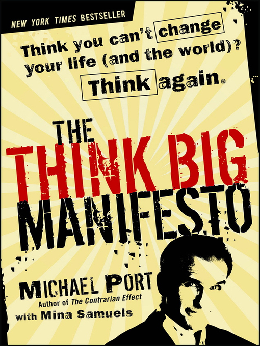 Title details for The Think Big Manifesto by Michael Port - Available